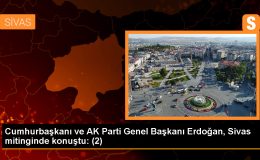 Cumhurbaşkanı Erdoğan: 85 milyonun tamamının başımızın üzerinde yeri vardır